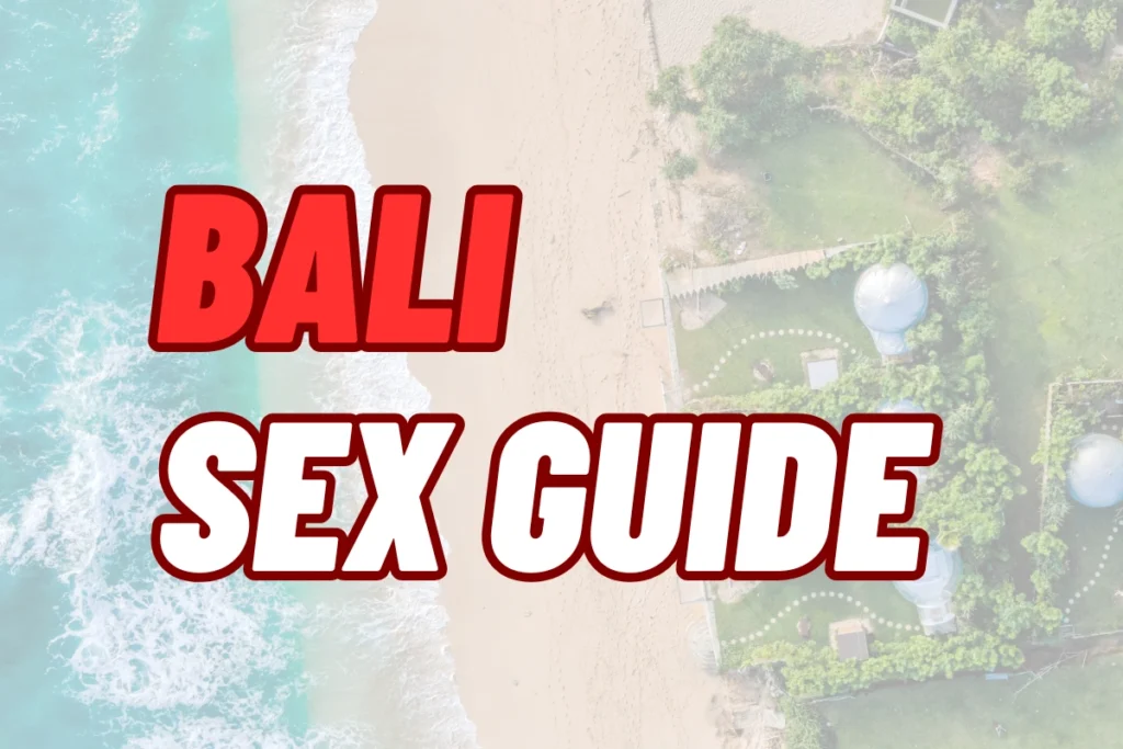 Bali Sex Guide