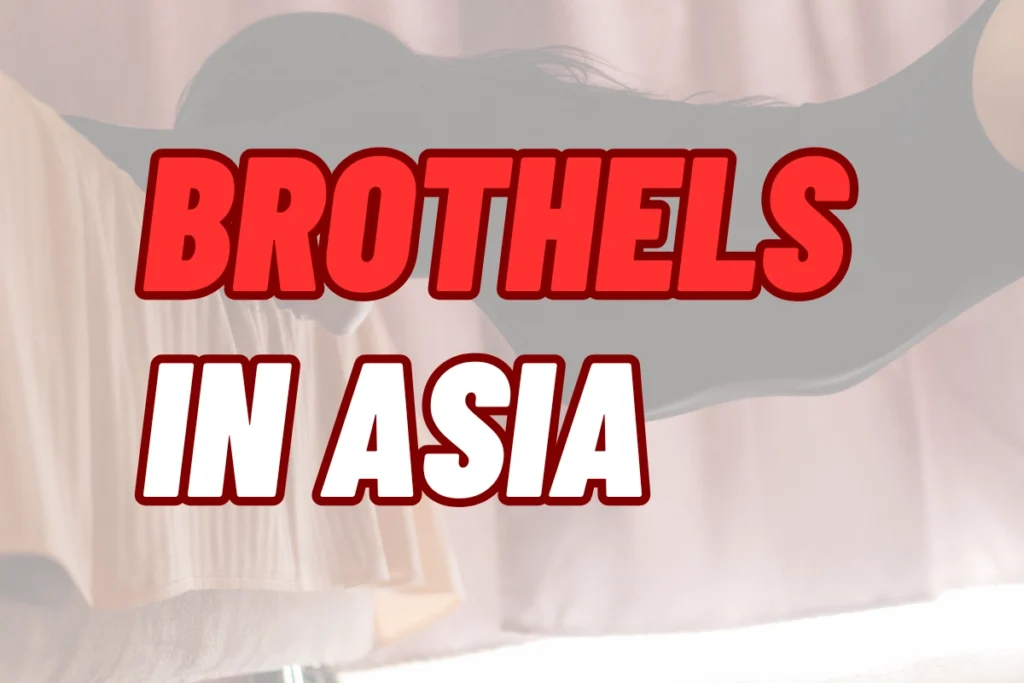 Brothels in Asia