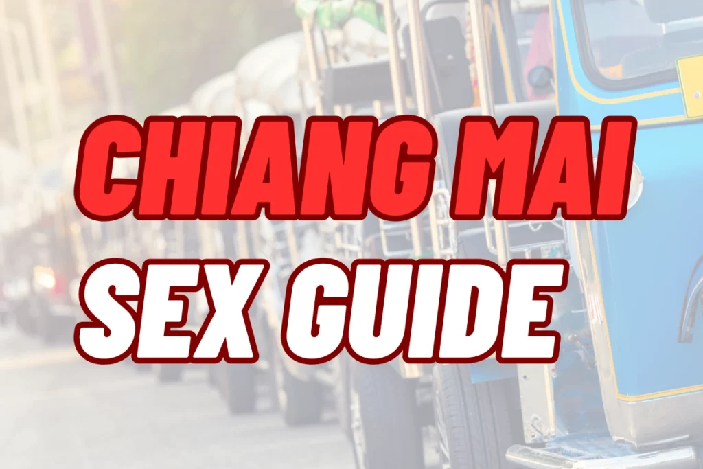 Chiang Mai sex guide